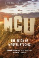 McU: The Rise of Marvel Studios 1631497510 Book Cover