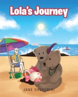 Lola's Journey 1643499548 Book Cover