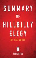 Summary of Hillbilly Elegy: By J.D. Vance - Includes Analysis 1683784766 Book Cover