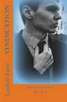 Vindication: Affilated Series Book 8 1544087136 Book Cover