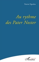 Au rythme des Pater Noster (Poésie(s)) (French Edition) 2343216517 Book Cover