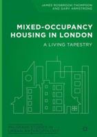 Mixed-Occupancy Housing in London: A Living Tapestry 3030090531 Book Cover