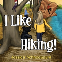 I Like Hiking! 1838755020 Book Cover