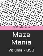 M.C. Mazer's Maze Mania: Volume 058 B0BW31X2SG Book Cover