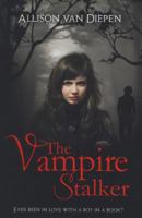The Vampire Stalker 0545283744 Book Cover