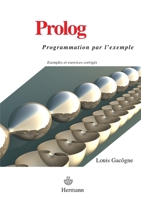 Prolog: Programmation par l'exemple (HR.ENSEIG.SCIEN) (French Edition) 2705668721 Book Cover