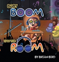 Baby Boom Is in the Room 1786938219 Book Cover