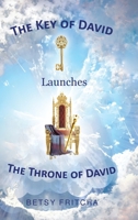 The Key of David Launches The Throne of David 1639034455 Book Cover