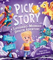 A SUPERHERO MERMAID DRAGON ADVENTURE 1405299061 Book Cover