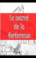 Le secret de la forteresse 1074918355 Book Cover