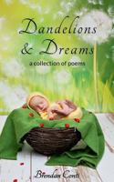 Dandelions and Dreams 1389682404 Book Cover