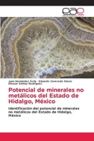 Potencial de minerales no metálicos del Estado de Hidalgo, México (Spanish Edition) 6139466628 Book Cover