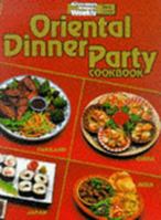 Oriental Dinner Party Cookbook 0949128759 Book Cover