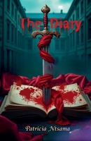 The diary B0F6RJJLGD Book Cover