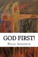 God First!: A collection of poems. 1974363570 Book Cover