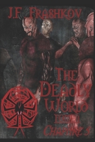 The Deadly World - Tome 1: Chapitre 5 B0BMT23K9B Book Cover