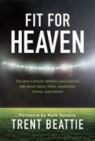 Fit for Heaven 1942611226 Book Cover