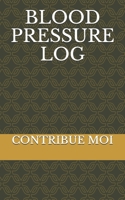 Blood Pressure Log 1659879752 Book Cover