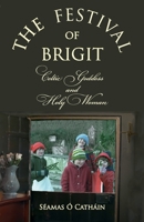 The Festival of Brigit 1908420324 Book Cover