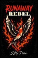 Runaway Rebel (The Rebel Hearts Series) B0H569KBBY Book Cover