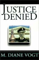 Justice Denied (Judge Wilhelmina Carson series) 0595128971 Book Cover