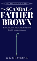 The Scandal of Father Brown 1761533118 Book Cover