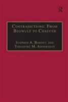 Contradictions: From Beowulf to Chaucer: Selected Studies of Larry D. Benson 1859281737 Book Cover
