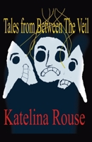 Tales from Between The Veil (The Fading Path) B0GZ188WVV Book Cover