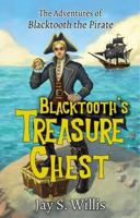 Blacktooth's Treasure Chest : The Adventures of Blacktooth the Pirate 173592430X Book Cover