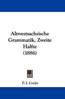 Altwestsachsische Grammatik, Zweite Halfte 1104029669 Book Cover
