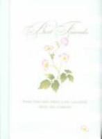 Best Friends Gift Book: Warm Thoughts About Love, Laughter, Trust and Comfort 0810985330 Book Cover
