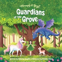 Miranda & Yose Guardians of the Grove B0FCW3Q3M7 Book Cover