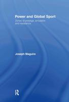 Power and Global Sport  Zones of Prestige, Emulation and Resistance 0415252806 Book Cover