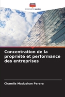 Concentration de la propriété et performance des entreprises (French Edition) 6207689348 Book Cover