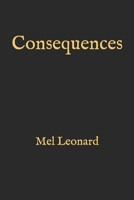 Consequences 1791605249 Book Cover