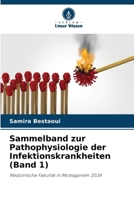 Sammelband zur Pathophysiologie der Infektionskrankheiten (Band 1) (German Edition) 6208905222 Book Cover