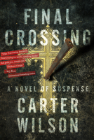 Final Crossing 1492995282 Book Cover