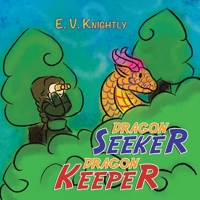 Dragon Seeker Dragon Keeper 1665564148 Book Cover