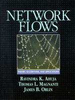 Network Flows: Theory, Algorithms, and Applications 013617549X Book Cover