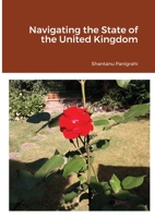 Navigating the State of the United Kingdom null Book Cover