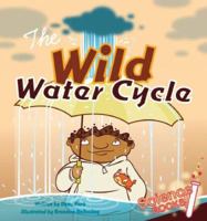 Wild Water Cycle 1602700419 Book Cover