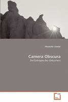 Camera Obscura: Die Entropie des Gletschers 3639354028 Book Cover