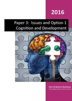 Paper 3 - Issues and Option 1 Cognition and Development 1326808664 Book Cover