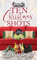 Ten Christmas Shots: Baes of Christmas B09NGQXRNB Book Cover