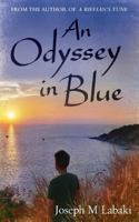 An Odyssey in Blue 0992648432 Book Cover