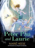 Peter Pan and Laurie 1485310040 Book Cover