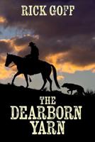 The Dearborn Yarn 1532965605 Book Cover