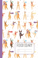 Food Diary: 90 Day Motivational Eating and Exercise Journal Compatible with all Slimming Plans 1711963739 Book Cover