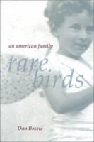 Rare Birds: An American Family 0813121795 Book Cover