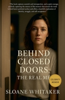 Behind Closed Doors B0FB15KW7Z Book Cover